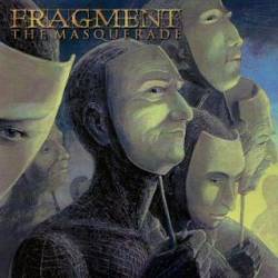 Fragment (CRO) : The Masquerade
